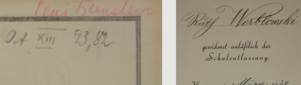 Durch handschriftliche Namenseinträge oder Widmungen konnte ein Teil der Bücher wieder ihren ursprünglichen Eigentümern zugeordnet werden.